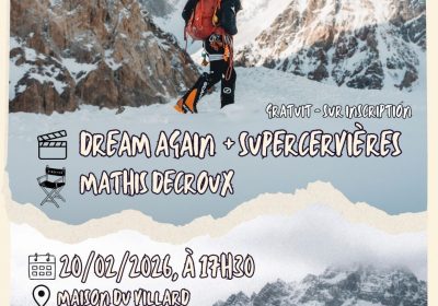 Soirée films de montagne : Dream Again et SuperCervières !
